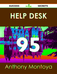表紙画像: Help Desk 95 Success Secrets 9781488514852