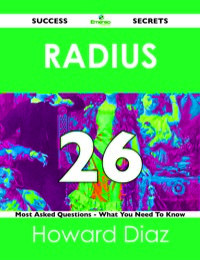 Imagen de portada: RADIUS 26 Success Secrets - 26 Most Asked Questions On RADIUS - What You Need To Know 9781488524738