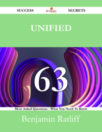 Imagen de portada: Unified Communications 63 Success Secrets - 63 Most Asked Questions On Unified Communications - What You Need To Know 9781488524912
