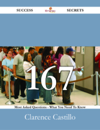 Cover image: Unemployment 167 Success Secrets - 167 Most Asked Questions On Unemployment - What You Need To Know 9781488531200