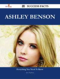 صورة الغلاف: Ashley Benson 38 Success Facts - Everything you need to know about Ashley Benson 9781488532092