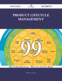 Imagen de portada: Product lifecycle management 99 Success Secrets - 99 Most Asked Questions On Product lifecycle management - What You Need To Know 9781488543500