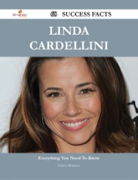 Cover image: Linda Cardellini 68 Success Facts - Everything you need to know about Linda Cardellini 9781488544330