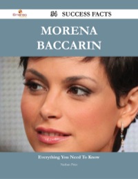 صورة الغلاف: Morena Baccarin 54 Success Facts - Everything you need to know about Morena Baccarin 9781488544347