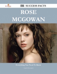 صورة الغلاف: Rose McGowan 122 Success Facts - Everything you need to know about Rose McGowan 9781488544552