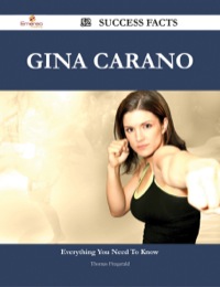 Imagen de portada: Gina Carano 52 Success Facts - Everything you need to know about Gina Carano 9781488544781