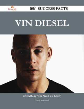 Omslagafbeelding: Vin Diesel 167 Success Facts - Everything you need to know about Vin Diesel 9781488544811