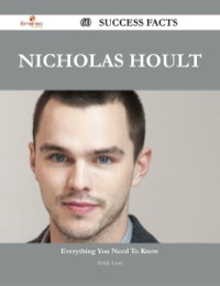 صورة الغلاف: Nicholas Hoult 60 Success Facts - Everything you need to know about Nicholas Hoult 9781488544927