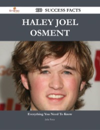 Imagen de portada: Haley Joel Osment 130 Success Facts - Everything you need to know about Haley Joel Osment 9781488545573