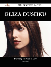 Titelbild: Eliza Dushku 119 Success Facts - Everything you need to know about Eliza Dushku 9781488545733