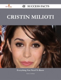 Cover image: Cristin Milioti 46 Success Facts - Everything you need to know about Cristin Milioti 9781488545757