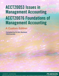 Cover image: ACCT20076 Foundations of Management Accounting (Custom Edition) 1st edition 9781488613401