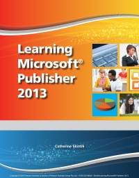 Cover image: Learning Microsoft© Publisher 2013 (Custom Edition) 1st edition 9780133148602