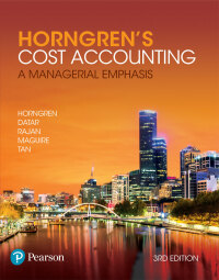 Cover image: Horngren's Cost Accounting 3rd edition 9781488612640