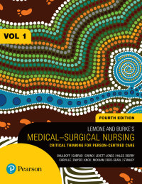 Cover image: LeMone and Burke’s Medical-Surgical Nursing 4th edition 9781488623271