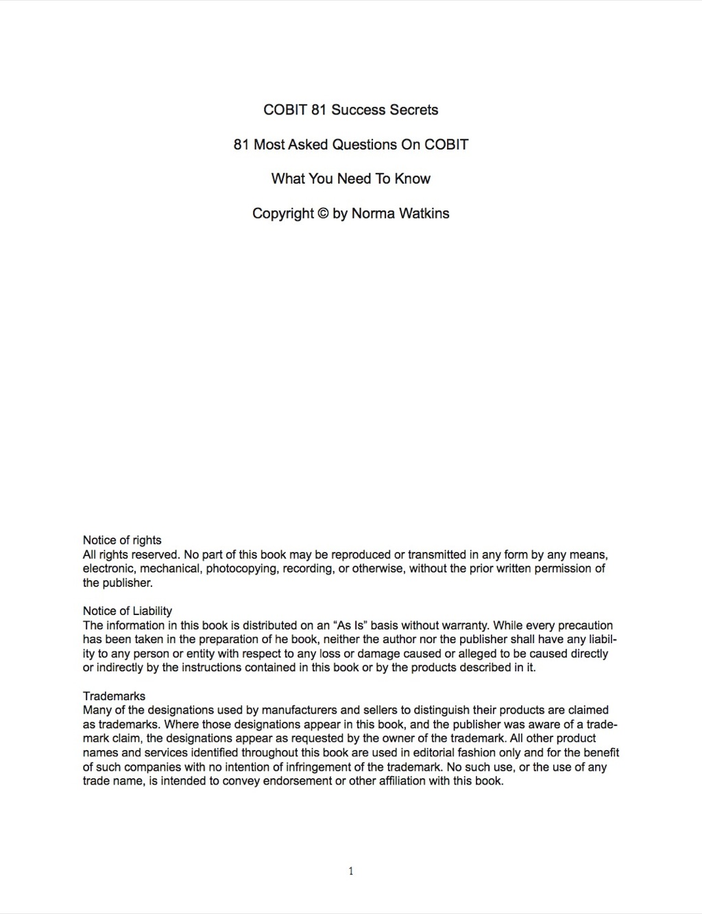 COBIT 81 Success Secrets – 81 Most Asked Questions On COBIT – What You Need To Know