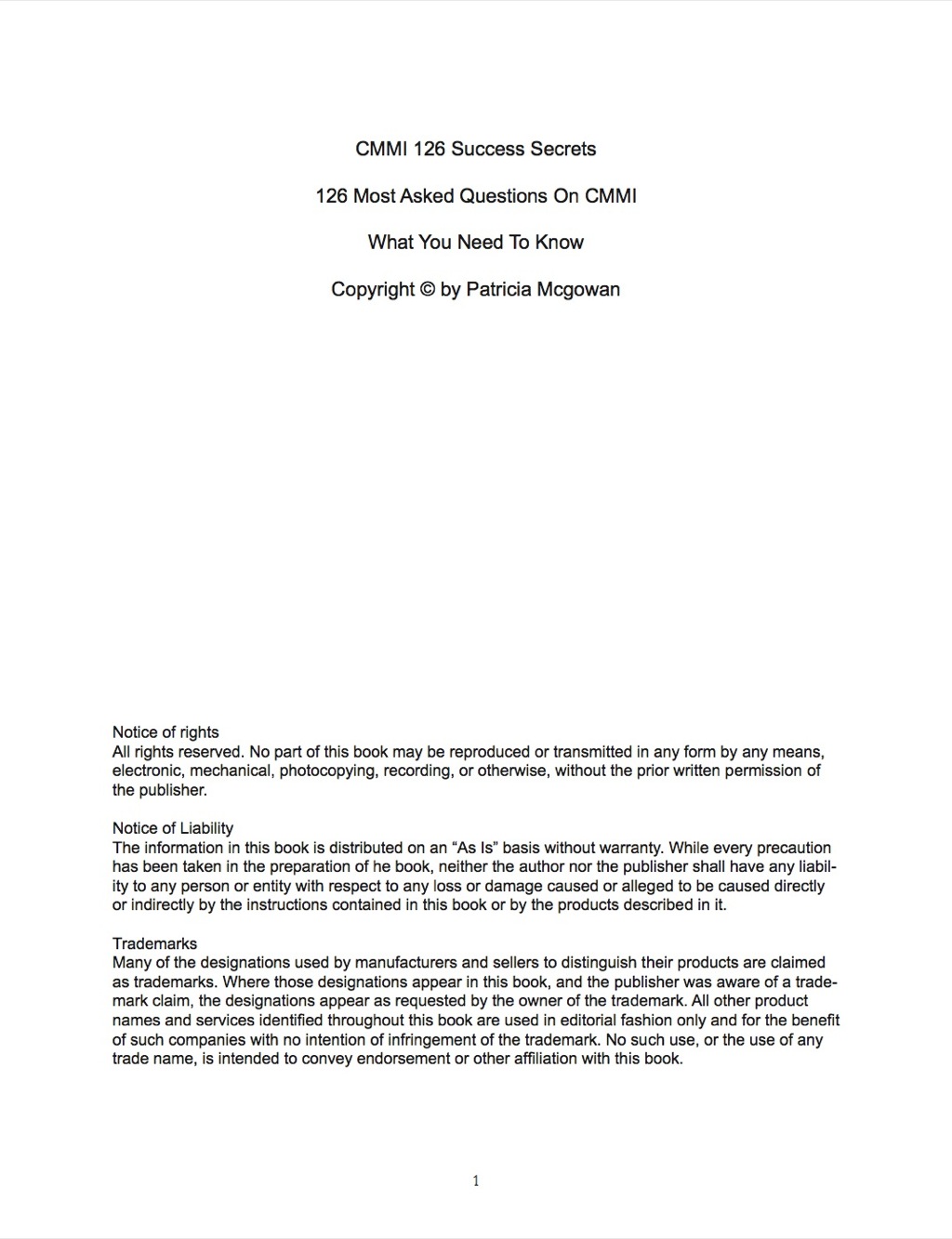 CMMI 126 Success Secrets – 126 Most Asked Questions On CMMI – What You Need To Know