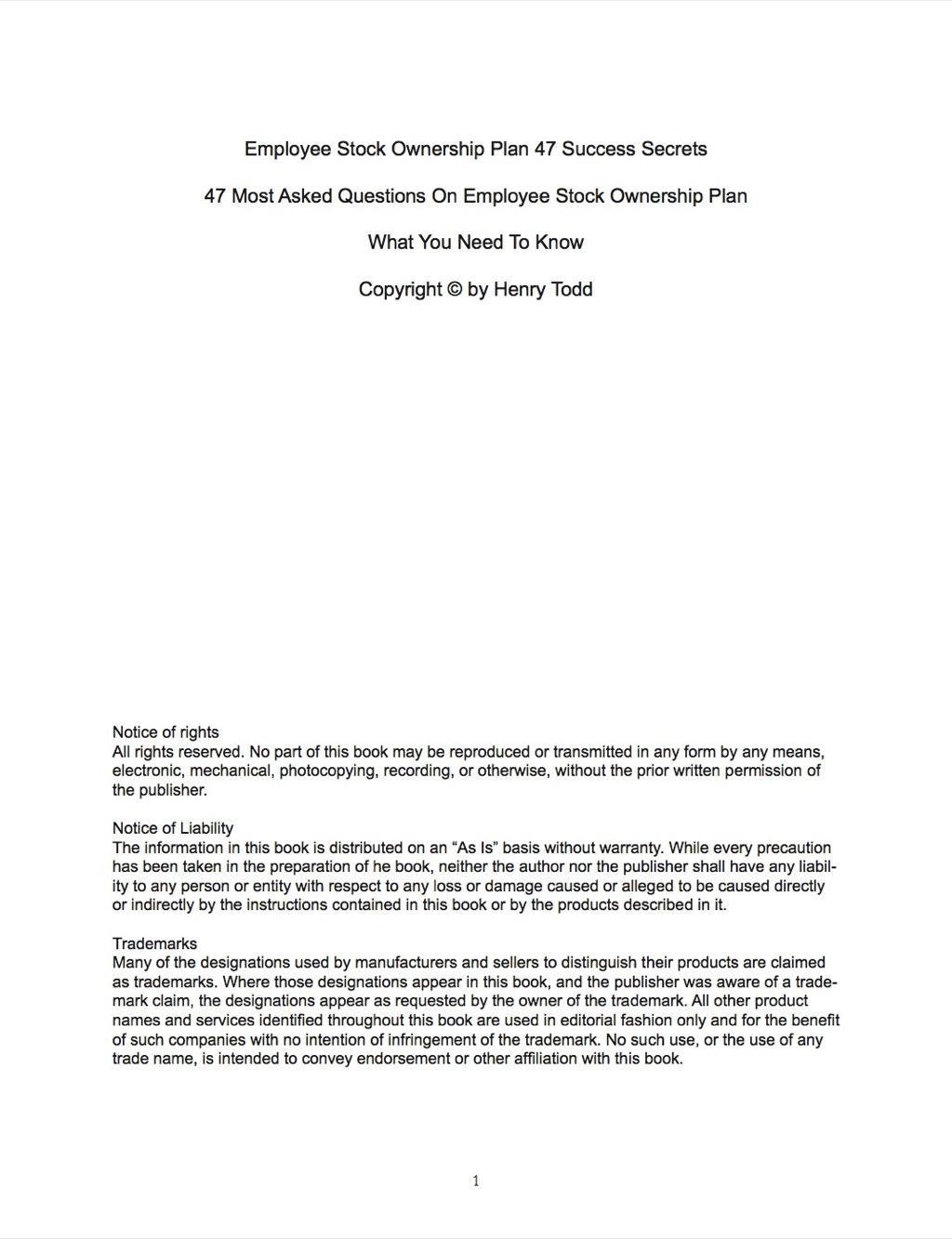 Employee Stock Ownership Plan 47 Success Secrets – 47 Most Asked Questions On Employee Stock Ownership Plan – What You Need To Know