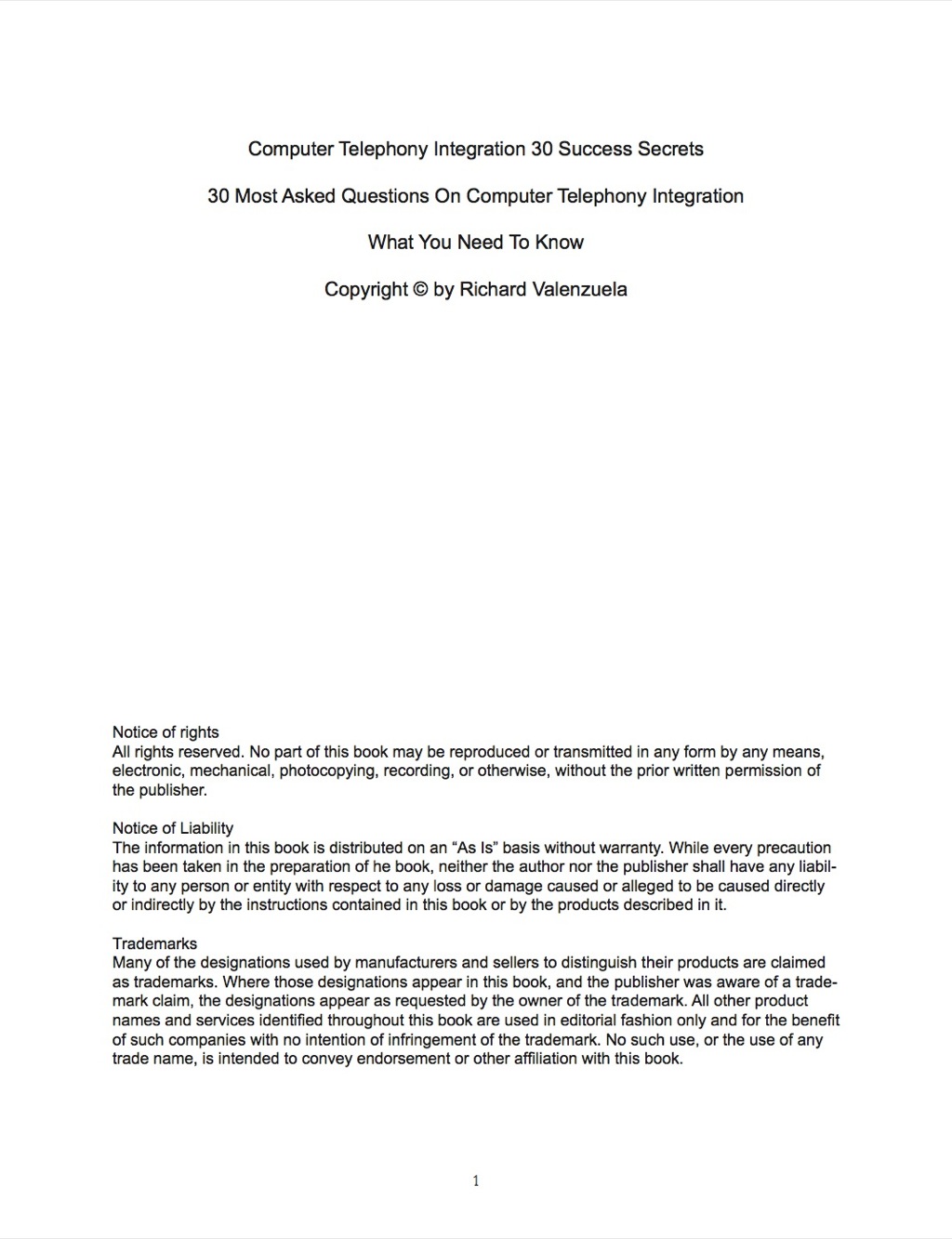 Computer Telephony Integration 30 Success Secrets – 30 Most Asked Questions On Computer Telephony Integration – What You Need To Know