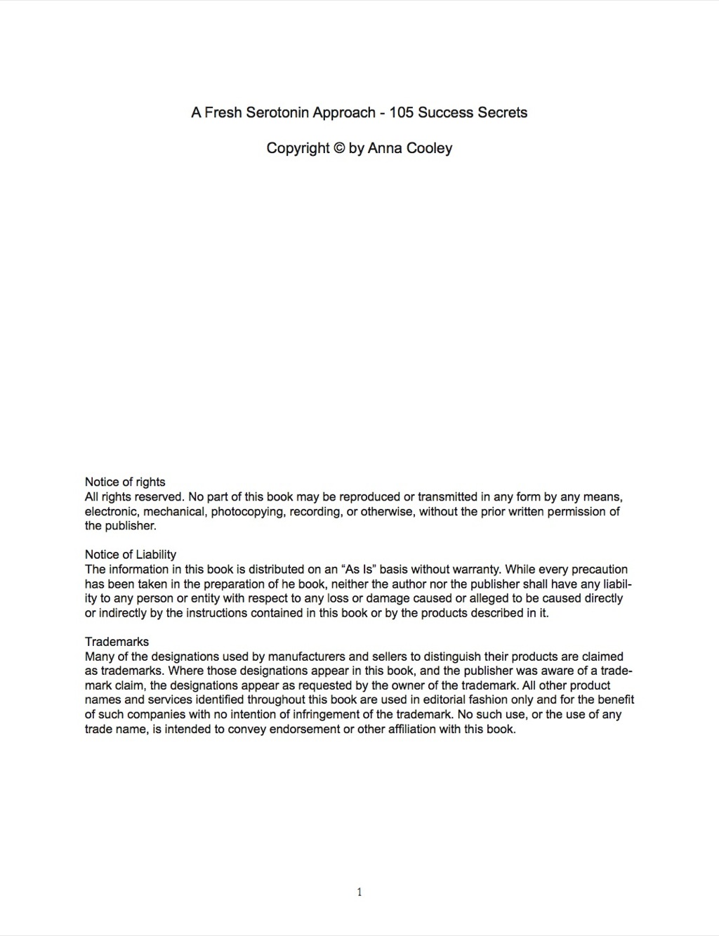 A Fresh Serotonin Approach – 105 Success Secrets