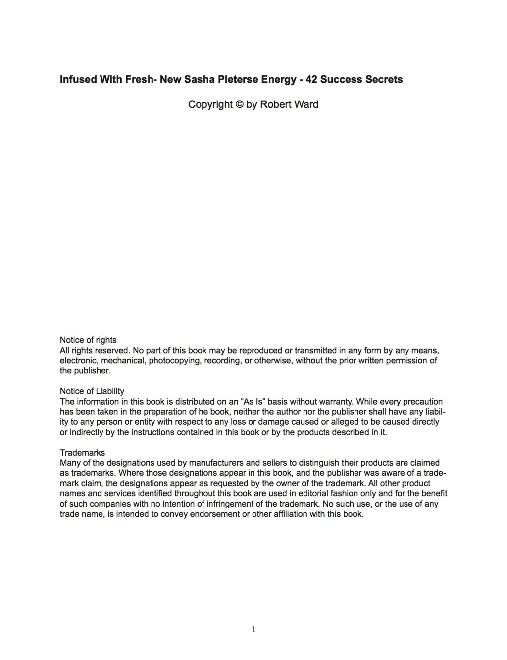 Infused With Fresh- New Sasha Pieterse Energy – 42 Success Secrets