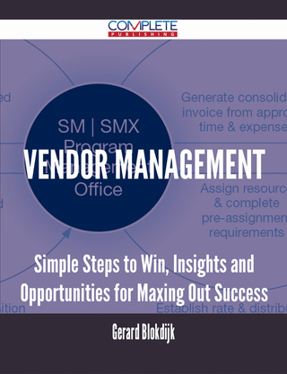 Titelbild: Vendor Management - Simple Steps to Win, Insights and Opportunities for Maxing Out Success 9781488893490
