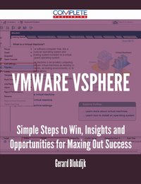 Imagen de portada: VMware vSphere - Simple Steps to Win, Insights and Opportunities for Maxing Out Success 9781488894244