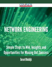 Imagen de portada: Network Engineering - Simple Steps to Win, Insights and Opportunities for Maxing Out Success 9781488895432