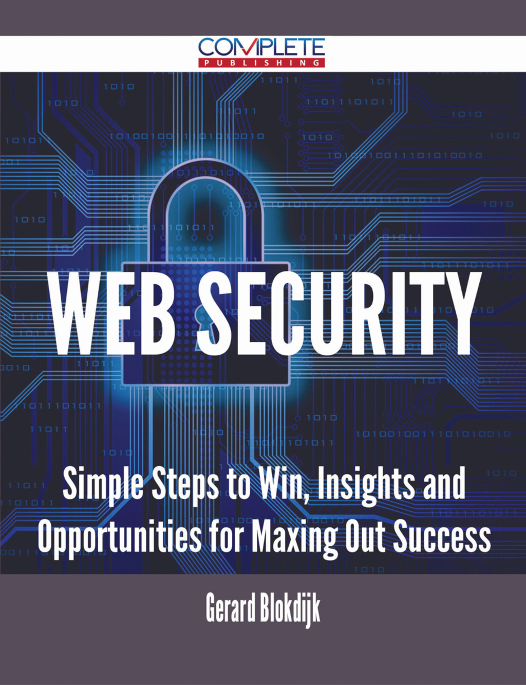 ISBN 9781488896255 product image for Web Security - Simple Steps to Win  Insights and Opportunities for Maxing Out Su | upcitemdb.com