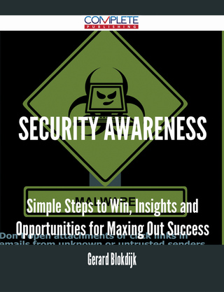 Cover image: Security Awareness - Simple Steps to Win, Insights and Opportunities for Maxing Out Success 9781488896828