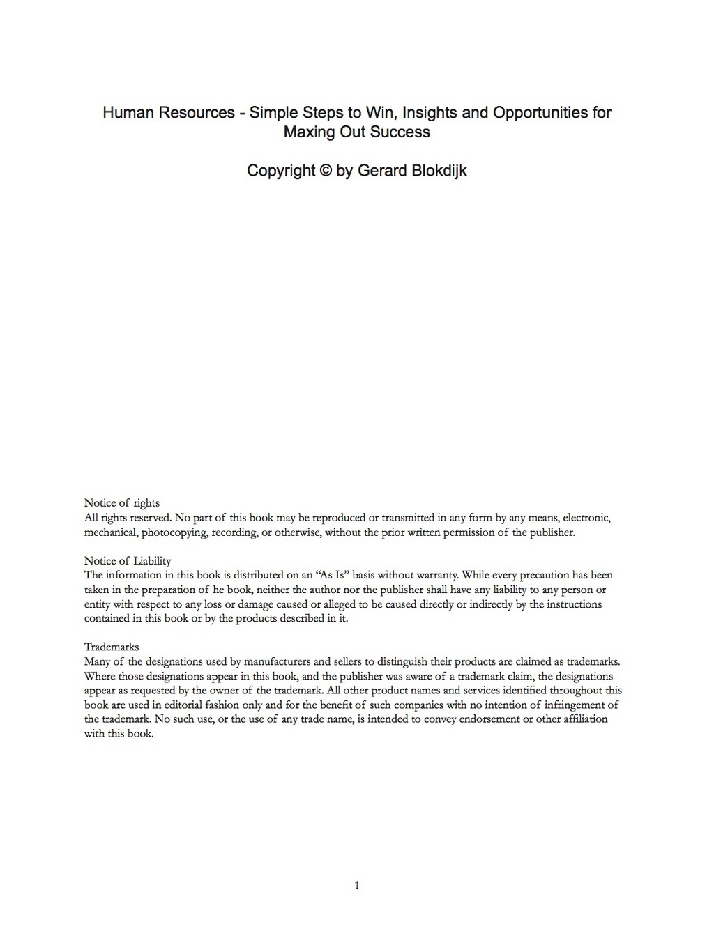 Human Resources – Simple Steps to Win, Insights and Opportunities for Maxing Out Success