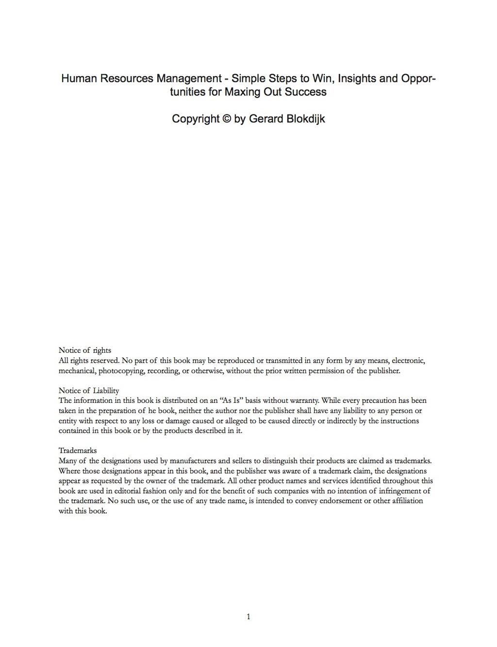 Human Resources Management – Simple Steps to Win, Insights and Opportunities for Maxing Out Success