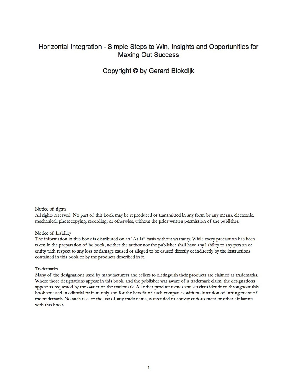 Horizontal Integration – Simple Steps to Win, Insights and Opportunities for Maxing Out Success