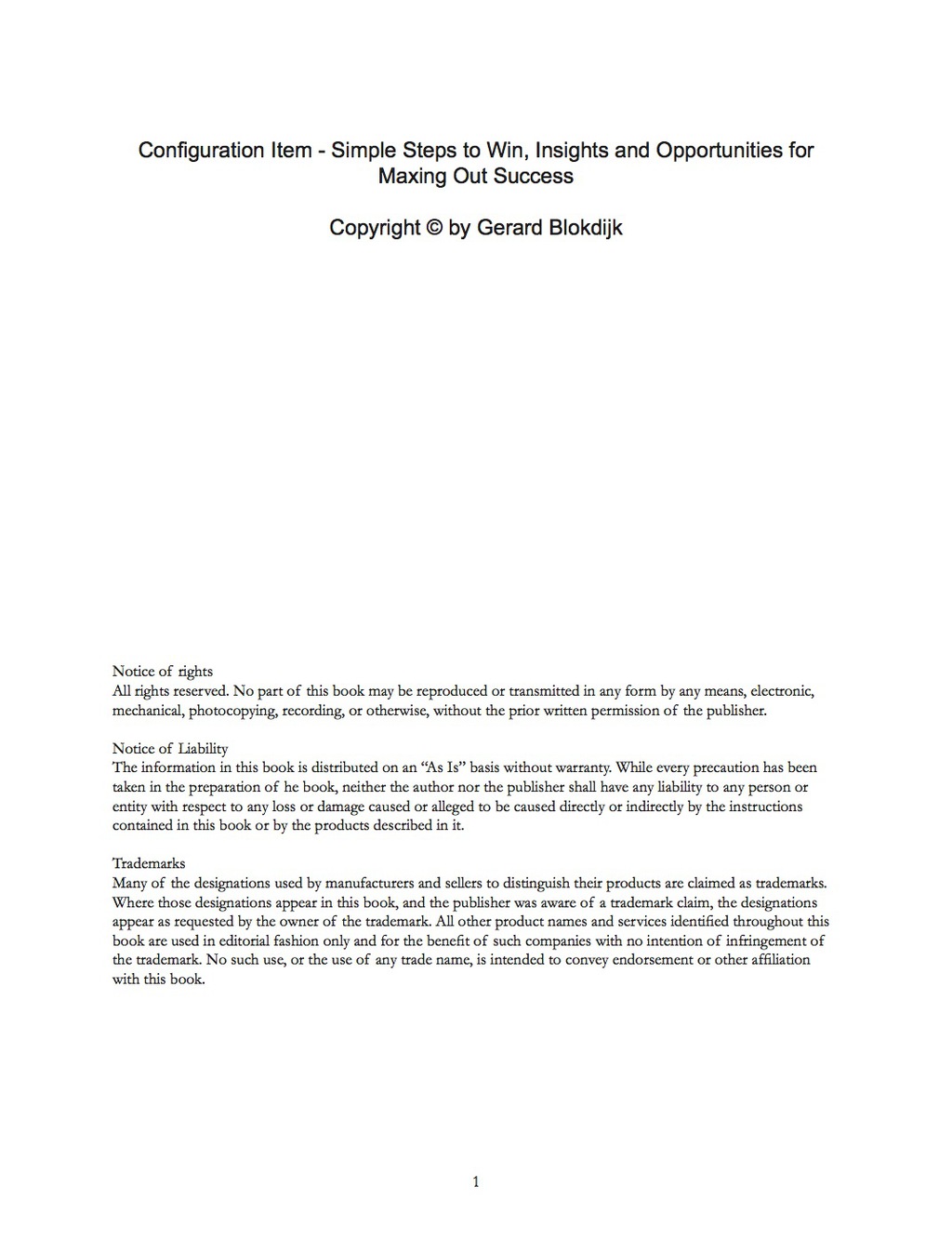 Configuration Item – Simple Steps to Win, Insights and Opportunities for Maxing Out Success