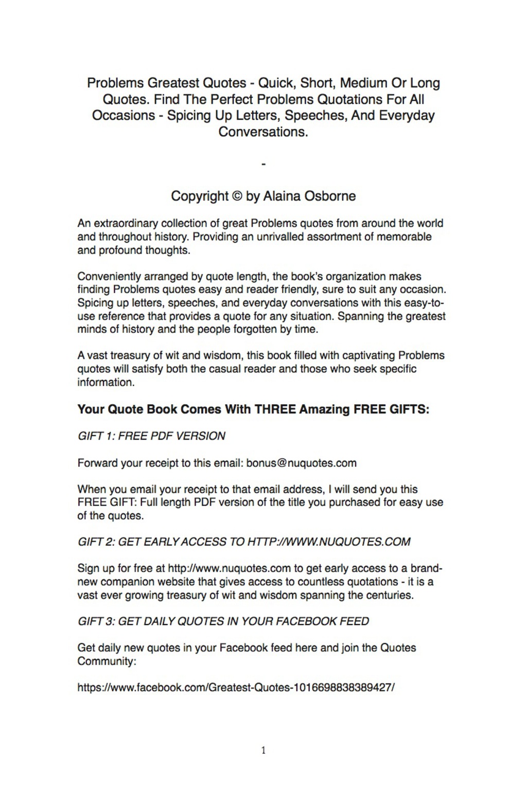 Problems Greatest Quotes – Quick, Short, Medium Or Long Quotes. Find The Perfect Problems Quotations For All Occasions – Spicing Up Letters, Speeches, And Everyday Conversations.