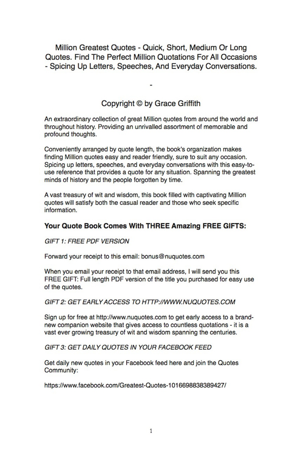 Million Greatest Quotes – Quick, Short, Medium Or Long Quotes. Find The Perfect Million Quotations For All Occasions – Spicing Up Letters, Speeches, And Everyday Conversations.