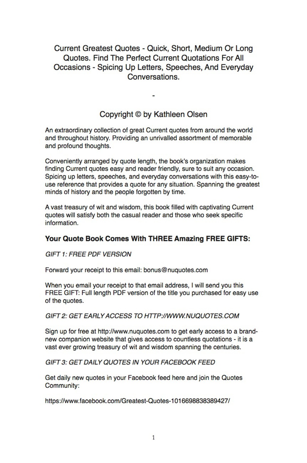 Current Greatest Quotes – Quick, Short, Medium Or Long Quotes. Find The Perfect Current Quotations For All Occasions – Spicing Up Letters, Speeches, And Everyday Conversations.