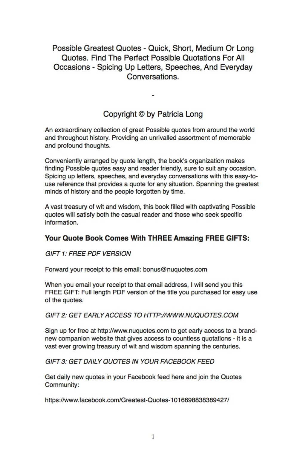 Possible Greatest Quotes – Quick, Short, Medium Or Long Quotes. Find The Perfect Possible Quotations For All Occasions – Spicing Up Letters, Speeches, And Everyday Conversations.