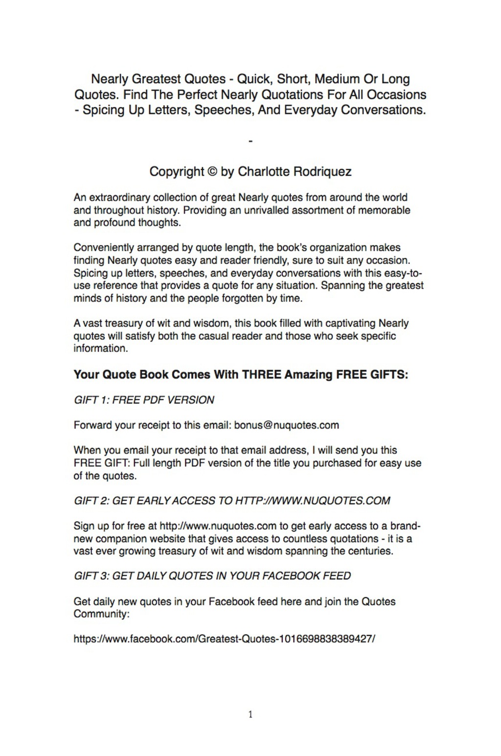 Nearly Greatest Quotes – Quick, Short, Medium Or Long Quotes. Find The Perfect Nearly Quotations For All Occasions – Spicing Up Letters, Speeches, And Everyday Conversations.