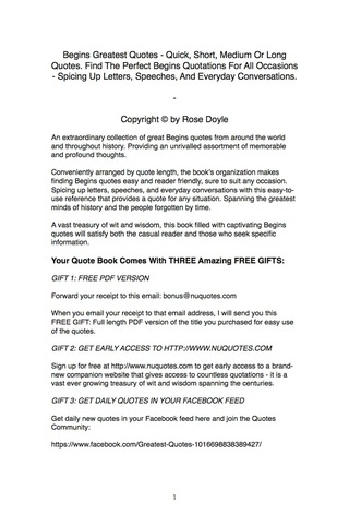 Cover image: Begins Greatest Quotes - Quick, Short, Medium Or Long Quotes. Find The Perfect Begins Quotations For All Occasions - Spicing Up Letters, Speeches, And Everyday Conversations. 9781489107190