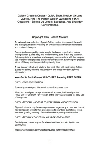 Cover image: Golden Greatest Quotes - Quick, Short, Medium Or Long Quotes. Find The Perfect Golden Quotations For All Occasions - Spicing Up Letters, Speeches, And Everyday Conversations. 9781489107244