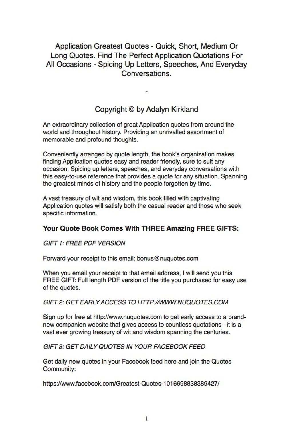 Application Greatest Quotes – Quick, Short, Medium Or Long Quotes. Find The Perfect Application Quotations For All Occasions – Spicing Up Letters, Speeches, And Everyday Conversations.