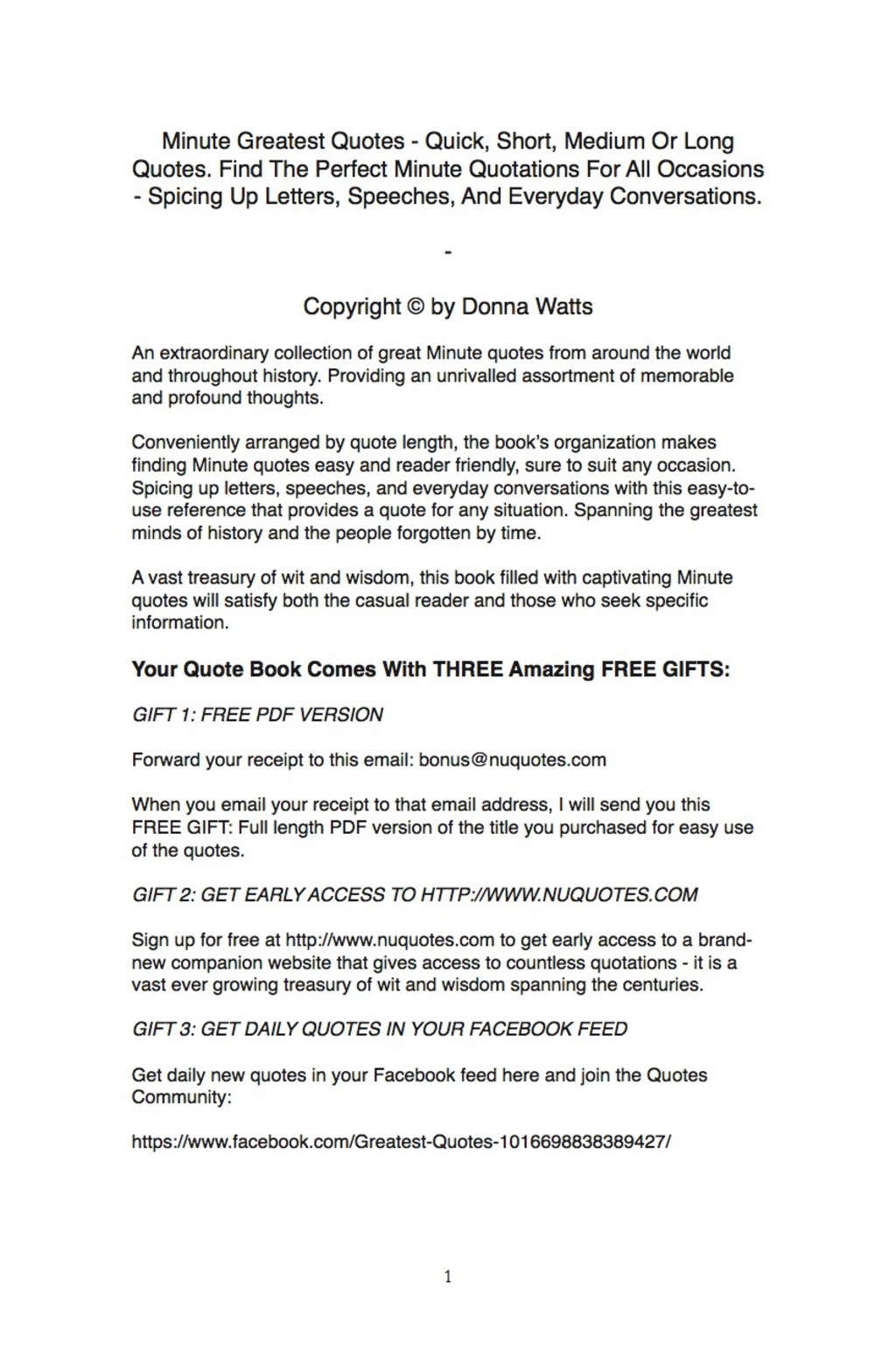 Minute Greatest Quotes – Quick, Short, Medium Or Long Quotes. Find The Perfect Minute Quotations For All Occasions – Spicing Up Letters, Speeches, And Everyday Conversations.