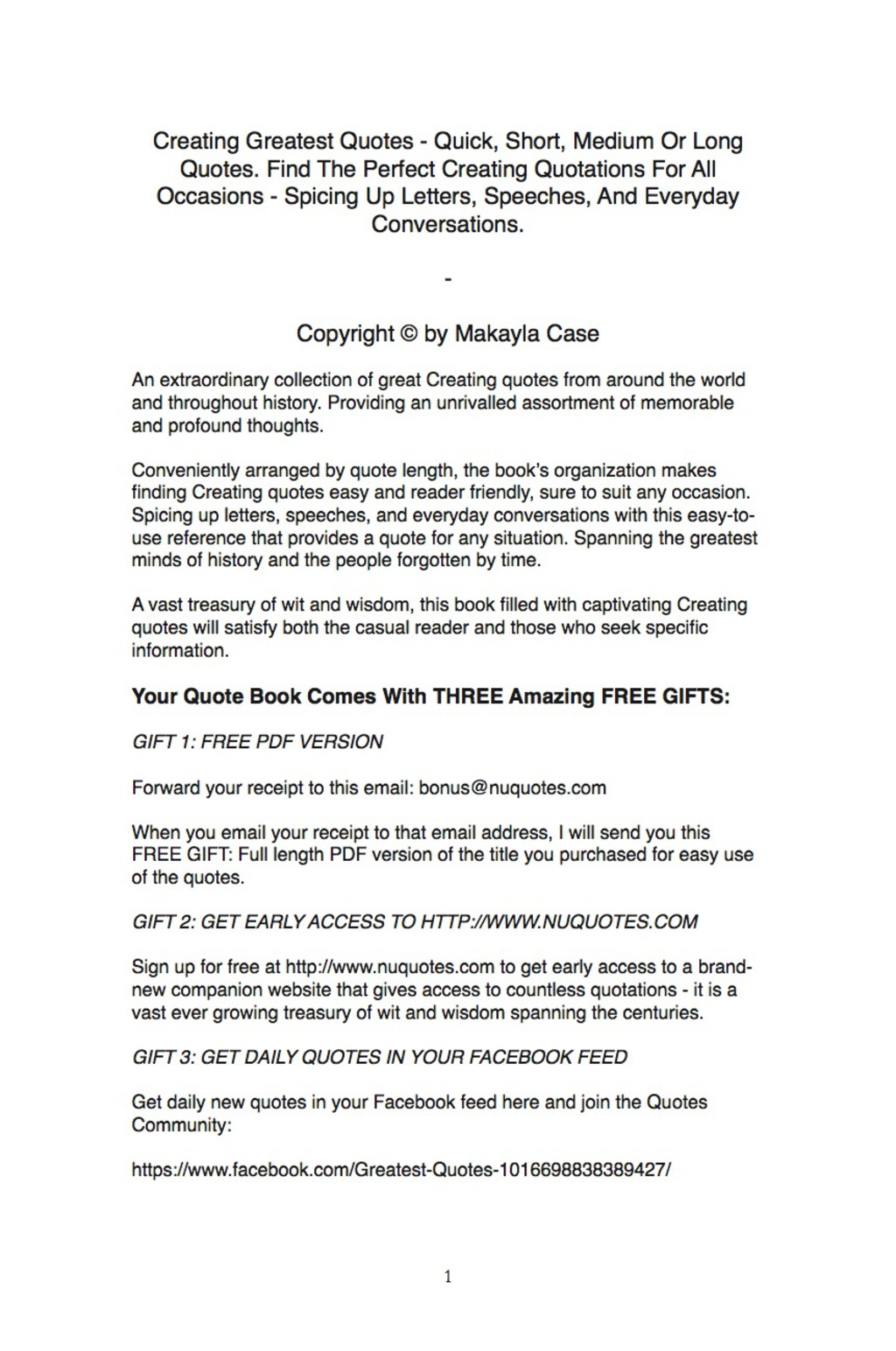 Creating Greatest Quotes – Quick, Short, Medium Or Long Quotes. Find The Perfect Creating Quotations For All Occasions – Spicing Up Letters, Speeches, And Everyday Conversations.