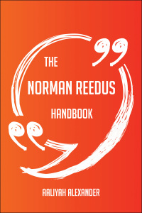 Omslagafbeelding: The Norman Reedus Handbook - Everything You Need To Know About Norman Reedus 9781489115287