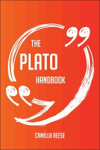 Omslagafbeelding: The Plato Handbook - Everything You Need To Know About Plato 9781489124302