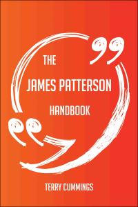 表紙画像: The James Patterson Handbook - Everything You Need To Know About James Patterson 9781489127532