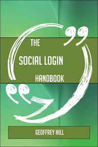 Imagen de portada: The Social login Handbook - Everything You Need To Know About Social login 9781489134806