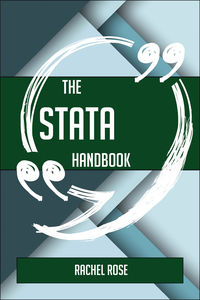 Cover image: The Stata Handbook - Everything You Need To Know About Stata 9781489136510