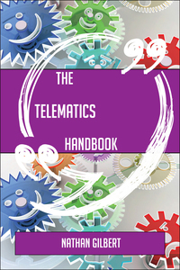 Omslagafbeelding: The Telematics Handbook - Everything You Need To Know About Telematics 9781489136862